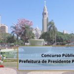 Concurso Público Prefeitura de Presidente Prudente